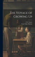 Voyage of Growing Up