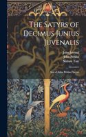 Satyrs of Decimus Junius Juvenalis