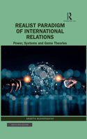 Realist Paradigm of International Relations