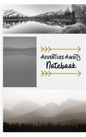 Adventure Awaits Notebook