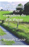 Le chemin de fer canadien du Pacifique