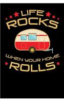 Life Rocks When Your Home Rolls