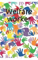 Welfare worker
