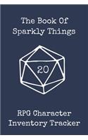 The Book Of Sparkly Things RPG Character Inventory Tracker