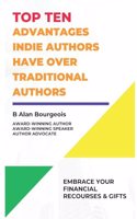 Top Ten Advantages Indie Author have over Traditional Authors