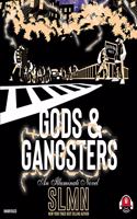 Gods & Gangsters Lib/E