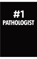 Number 1 pathologist