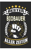 Bester Biobauer aller Zeiten: Notizbuch, Notizblock, Geschenk Buch mit 110 linierten Seiten