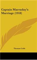 Captain Marraday's Marriage (1918)