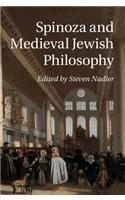 Spinoza and Medieval Jewish Philosophy