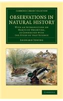 Observations in Natural History: With an Introduction on Habits of Observing, as Connected with the Study of That Science