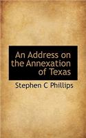 An Address on the Annexation of Texas
