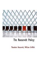 The Roosevelt Policy