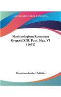 Martyrologium Romanum Gregorii XIII. Pont. Max. V1 (1661)