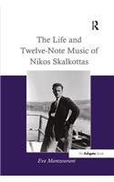 The Life and Twelve-Note Music of Nikos Skalkottas