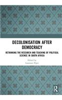 Decolonisation after Democracy