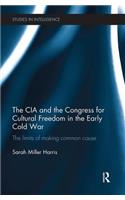 CIA and the Congress for Cultural Freedom in the Early Cold War