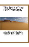 The Spirit of the New Philosophy