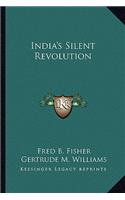 India's Silent Revolution