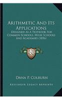 Arithmetic and Its Applications
