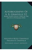 Autobiography of A. B. Granville V2