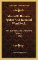 Marshall's Business Speller and Technical Word Book