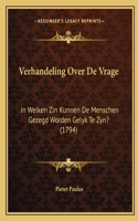 Verhandeling Over De Vrage