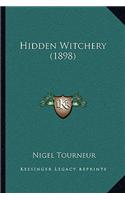Hidden Witchery (1898)