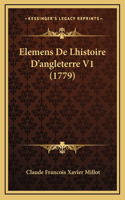 Elemens De Lhistoire D'angleterre V1 (1779)