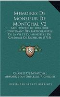 Memoires De Monsieur De Montchal V2
