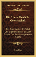 Alteste Deutsche Gewerkschaft