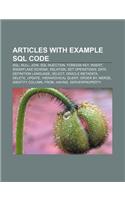 Articles with Example SQL Code: SQL, Null, Join, SQL Injection, Foreign Key, Insert, Snowflake Schema, Relation, Set Operations(English)