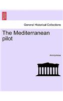 The Mediterranean pilot: (English)