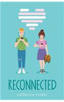 Reconnected