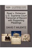 Read V. Dickerson U.S. Supreme Court Transcript of Record with Supporting Pleadings