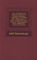 Lehr- Und Handbuch Der Politischen Oekonomie: In Einzelnen Selbstandigen Abtheilungen. in Verbindung Mit A. Buchenberger, K. Bucher, H. Dietzel Und Anderen Bearbeitet Und Herausgegeben, Volume 4, Part 3 - Primary Source Edition: In Einzelnen Selbstandigen Abtheilungen. in Verbindung Mit A. Buchenberger, K. Bucher, H. Dietzel Und Anderen Bearbeitet Und Herausgegeben, Volume 4