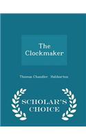 Clockmaker - Scholar's Choice Edition