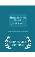 Handbook of Greek Synonymes... - Scholar's Choice Edition