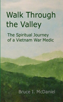 Walk Through the Valley