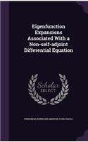 Eigenfunction Expansions Associated With a Non-self-adjoint Differential Equation