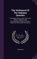The Settlement of the Alabama Question