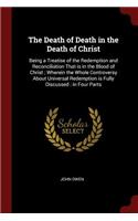 The Death of Death in the Death of Christ