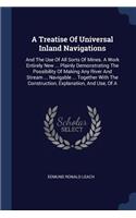 Treatise Of Universal Inland Navigations