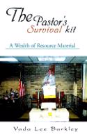 The Pastor's Survival Kit