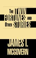 Twin Fortunes & Other Stories