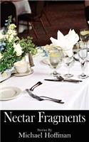 Nectar Fragments: (English)
