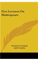 Five Lectures On Shakespeare
