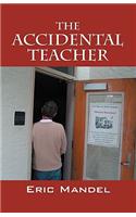 The Accidental Teacher