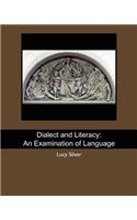 Dialect and Literacy