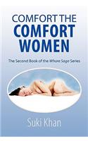 Comfort the Comfort Women
